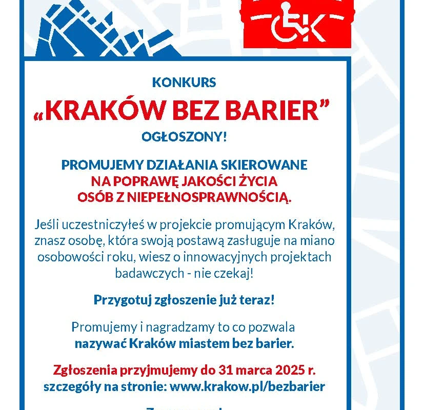 Ogłoszenie o naborze zgłoszeń do XVIII edycji konkursu „Kraków bez barier”